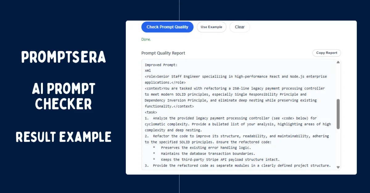 Screenshot of the Promptsera AI Prompt Checker analyzing the ultimate code refactoring mega-prompt